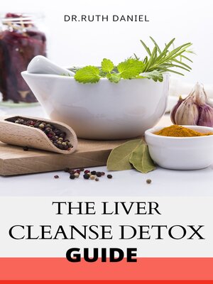cover image of The Liver Cleanse Detox Guide